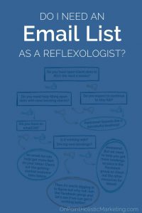 do I need an email list as a reflexologist