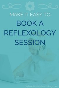 make it easy to book a reflexology session