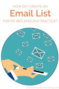 how to create email list for reflexology practice