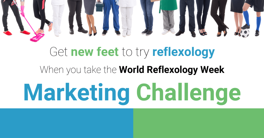 world reflexology week marketing challenge